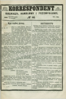 Korrespondent Rolniczy, Handlowy i Przemysłowy : wychodzi dwa razy na tydzień przy Gazecie Warszawskiéj. 1860, № 86 (4 listopada)