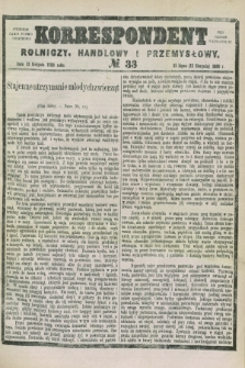 Korrespondent Rolniczy, Handlowy i Przemysłowy : wychodzi jako pismo dodatkowe przy Gazecie Warszawskiej. 1880, № 33 (12 sierpnia)
