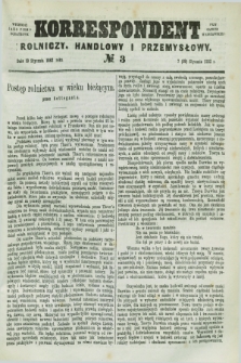 Korrespondent Rolniczy, Handlowy i Przemysłowy : wychodzi jako pismo dodatkowe przy Gazecie Warszawskiej. 1882, № 3 (19 stycznia 1882)