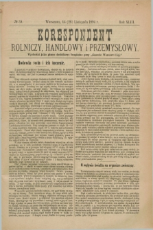 Korespondent Rolniczy, Handlowy i Przemysłowy : wychodzi jako pismo dodatkowe bezpłatne przy „Gazecie Warszawskiej”. R.43, № 39 (26 listopada 1894)