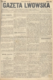 Gazeta Lwowska. 1884, nr 127
