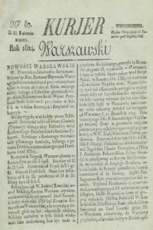 Kurjer Warszawski. 1824, Nro 87 (10 kwietnia)