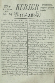 Kurjer Warszawski. 1824, Nro 92 (16 kwietnia)
