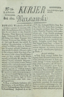 Kurjer Warszawski. 1824, Nro 94 (19 kwietnia)