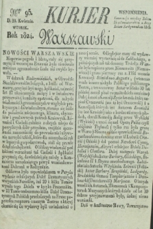 Kurjer Warszawski. 1824, Nro 95 (20 kwietnia)