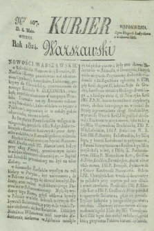 Kurjer Warszawski. 1824, Nro 107 (4 maia)