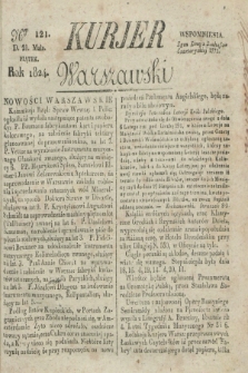 Kurjer Warszawski. 1824, Nro 121 (21 maja)