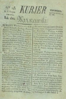 Kurjer Warszawski. 1824, Nro 143 (17 czerwca)
