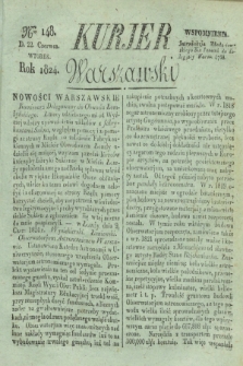 Kurjer Warszawski. 1824, Nro 148 (22 czerwca)