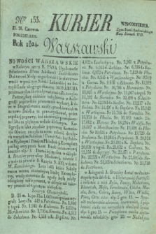Kurjer Warszawski. 1824, Nro 153 (28 czerwca)
