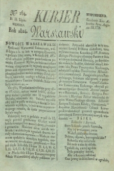 Kurjer Warszawski. 1824, Nro 164 (11 lipca)