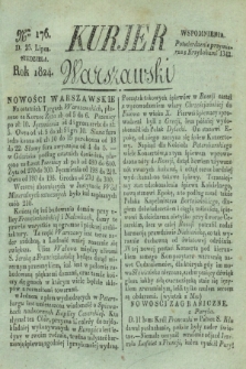 Kurjer Warszawski. 1824, Nro 176 (25 lipca)