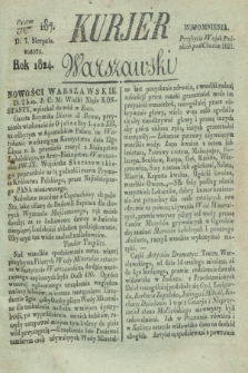 Kurjer Warszawski. 1824, Nro 187 (7 sierpnia)