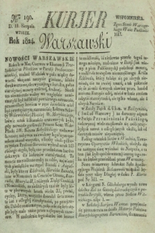 Kurjer Warszawski. 1824, Nro 190 (10 sierpnia)