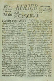 Kurjer Warszawski. 1824, Nro 194 (15 sierpnia)