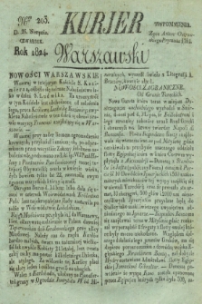 Kurjer Warszawski. 1824, Nro 203 (26 sierpnia)