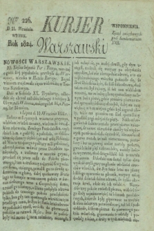Kurjer Warszawski. 1824, Nro 226 (21 września)