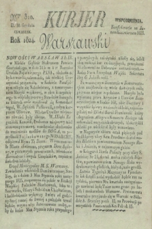 Kurjer Warszawski. 1824, Nro 310 (30 grudnia)