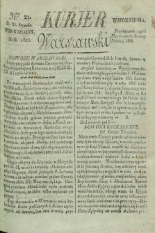 Kurjer Warszawski. 1825, Nro 21 (24 stycznia)