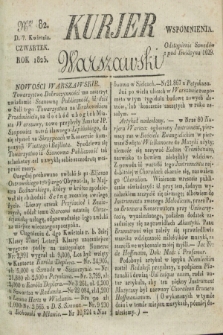 Kurjer Warszawski. 1825, Nro 82 (7 kwietnia)