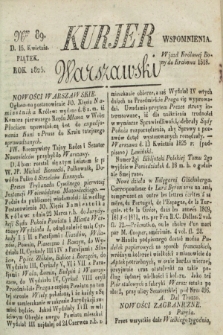 Kurjer Warszawski. 1825, Nro 89 (15 kwietnia)