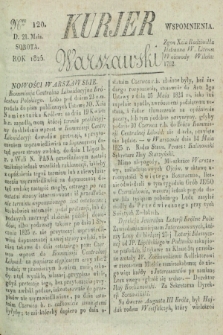 Kurjer Warszawski. 1825, Nro 120 (21 maja)