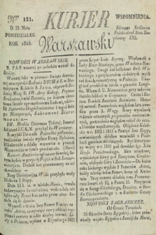 Kurjer Warszawski. 1825, Nro 121 (23 maja)