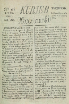 Kurjer Warszawski. 1825, Nro 125 (28 maja)