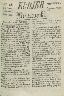Kurjer Warszawski. 1825, Nro 146 (21 czerwca)