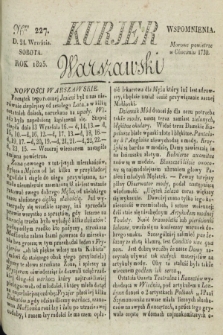Kurjer Warszawski. 1825, Nro 227 (24 września)