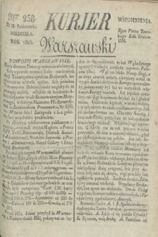 Kurjer Warszawski. 1825, Nro 258 (30 października)