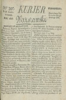 Kurjer Warszawski. 1825, Nro 307 (27 grudnia)