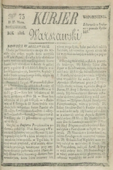 Kurjer Warszawski. 1826, Nro 73 (27 marca)