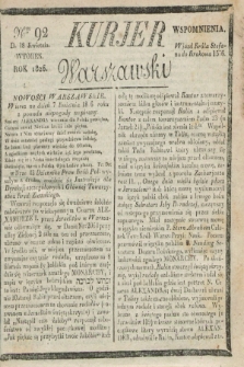 Kurjer Warszawski. 1826, Nro 92 (18 kwietnia)