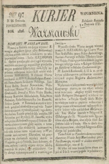 Kurjer Warszawski. 1826, Nro 97 (24 kwietnia)