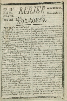 Kurjer Warszawski. 1826, Nro 116 (18 maja)