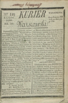 Kurjer Warszawski. 1826, Nro 129 (2 czerwca)