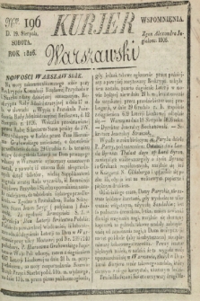 Kurjer Warszawski. 1826, Nro 196 (19 sierpnia)