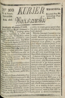 Kurjer Warszawski. 1826, Nro 200 (24 sierpnia)
