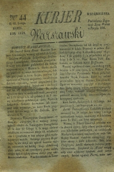Kurjer Warszawski. 1828, Nro 44 (15 lutego)