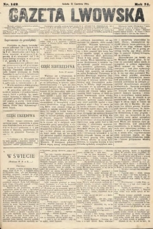 Gazeta Lwowska. 1884, nr 142