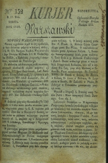 Kurjer Warszawski. 1828, Nro 132 (17 maia)