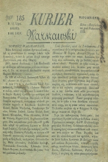 Kurjer Warszawski. 1828, Nro 185 (12 lipca)