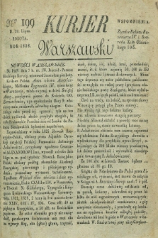 Kurjer Warszawski. 1828, Nro 199 (26 lipca)
