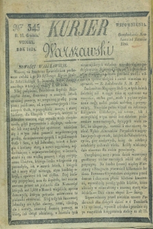 Kurjer Warszawski. 1828, Nro 345 (23 grudnia)