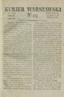 Kurjer Warszawski. 1829, № 178 (7 lipca)