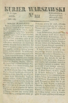 Kurjer Warszawski. 1829, № 182 (11 lipca)