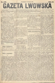 Gazeta Lwowska. 1884, nr 149