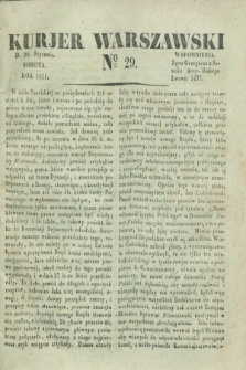 Kurjer Warszawski. 1831, № 29 (29 stycznia)