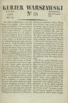 Kurjer Warszawski. 1831, № 136 (20 maja)